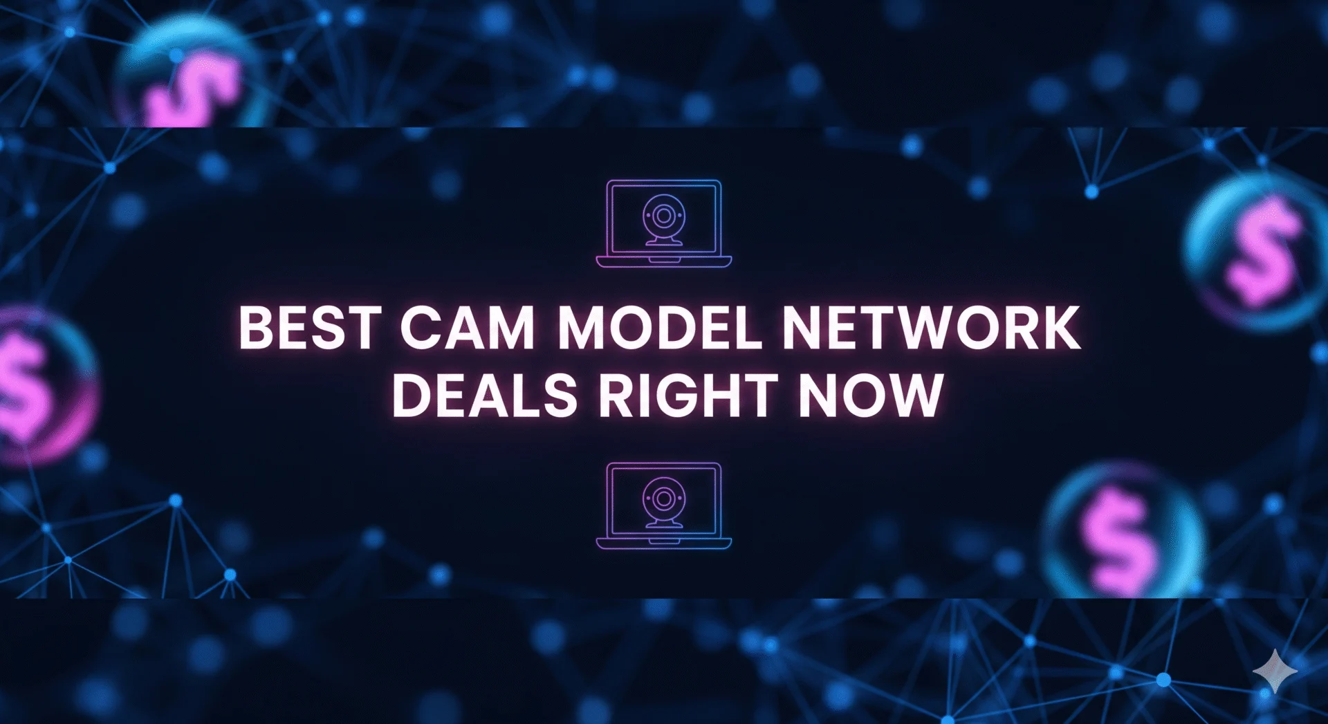 Cam Model Network Deals